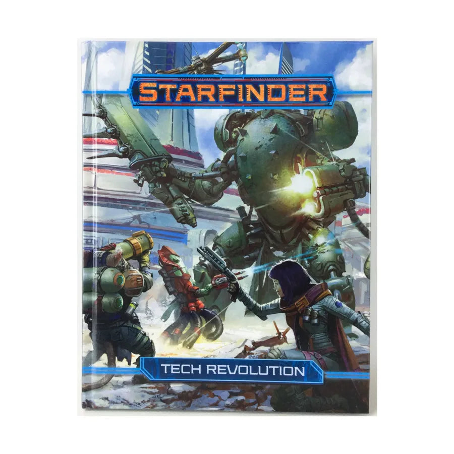 Starfinder RPG: Tech Revolution Hardcover