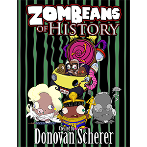 ZomBeans of History