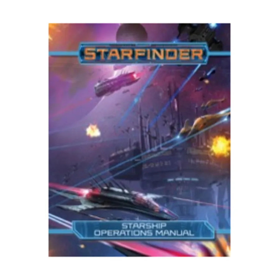 Starfinder RPG: Starship Operations Manual Hardcover