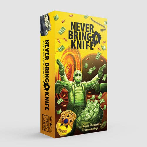 Never Bring a Knife