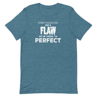 Character Flaw | Unisex T-Shirt