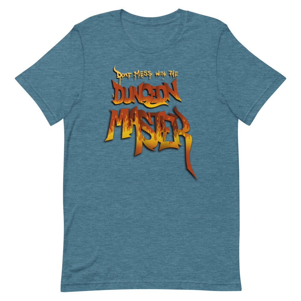 Don't Mess with the Dungeon Master | Unisex T-Shirt