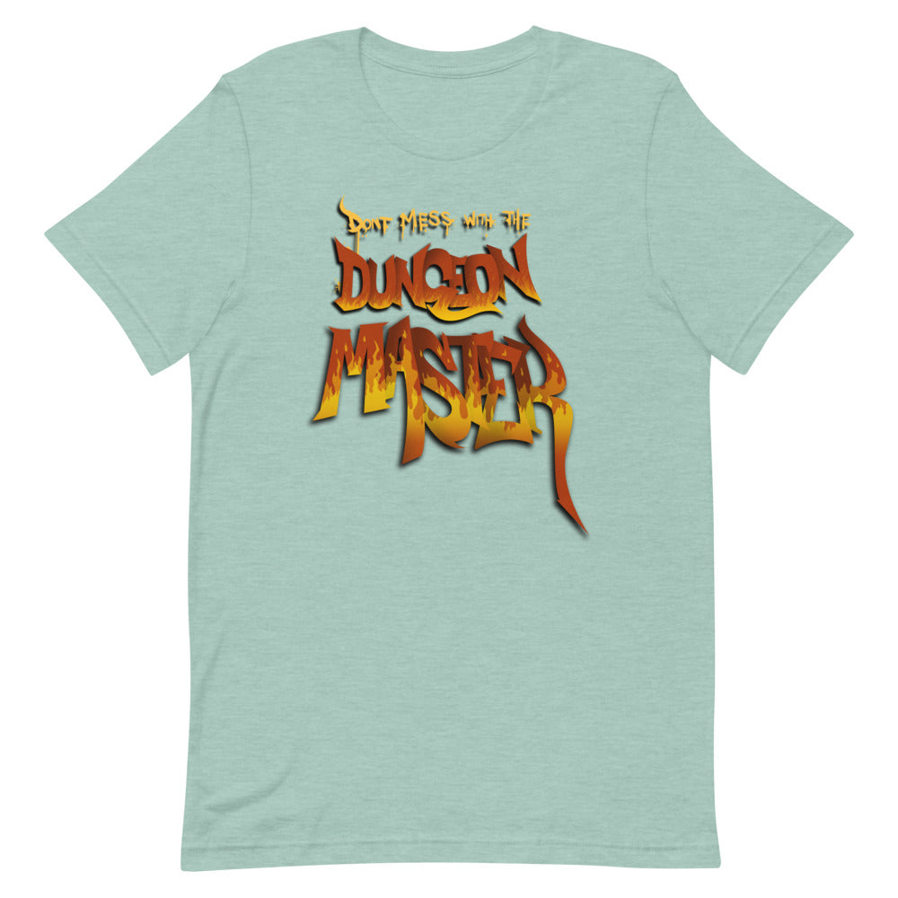 Don't Mess with the Dungeon Master | Unisex T-Shirt