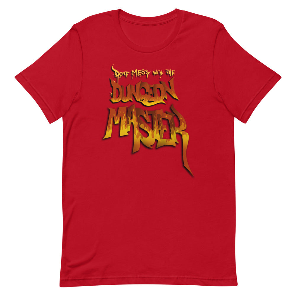 Don't Mess with the Dungeon Master | Unisex T-Shirt